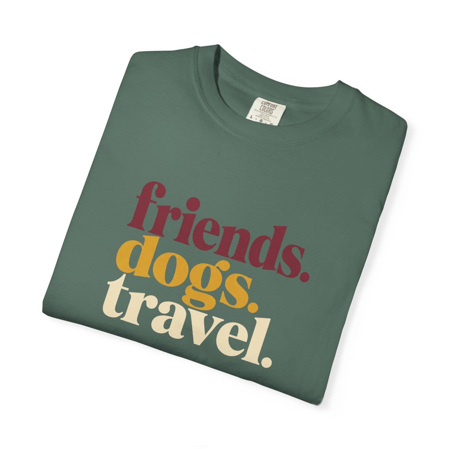Friends Dogs Travel T-Shirt