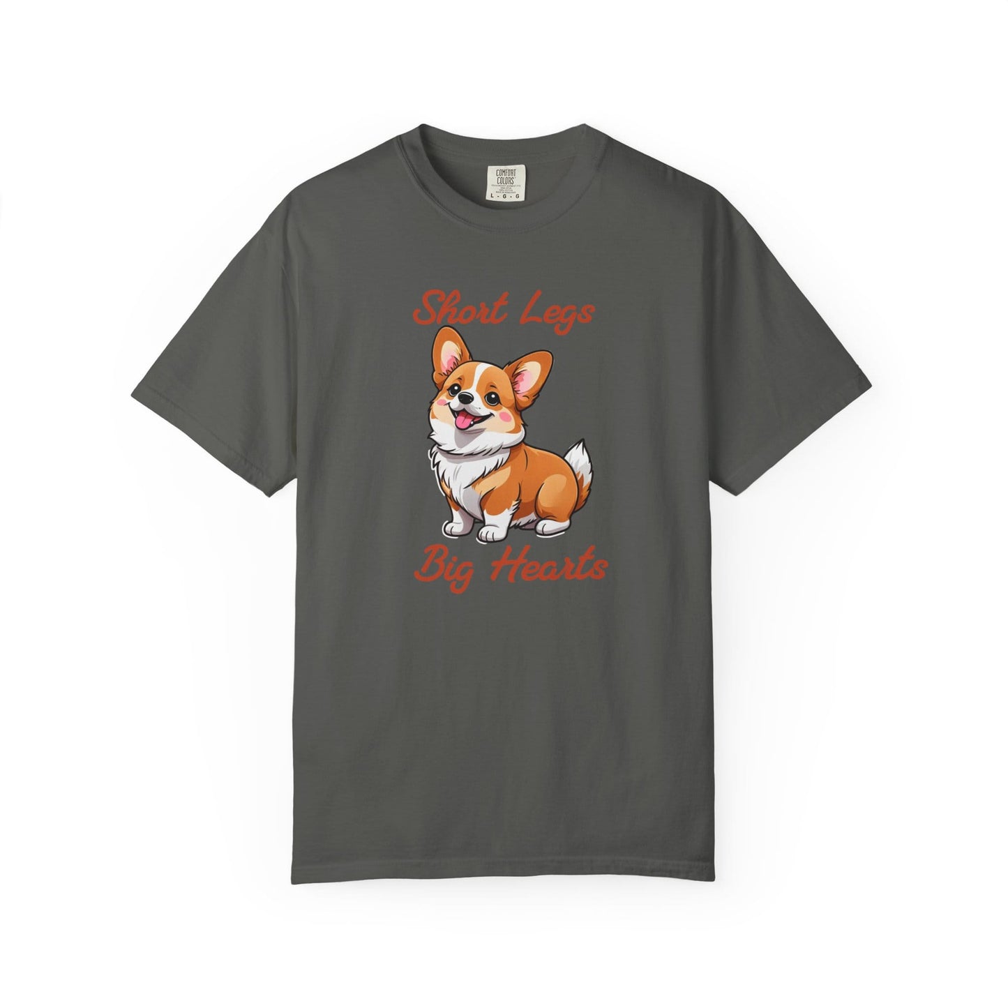 Corgi Short Legs, Big Hearts T-Shirt