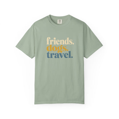Friends Dogs Travel T-Shirt