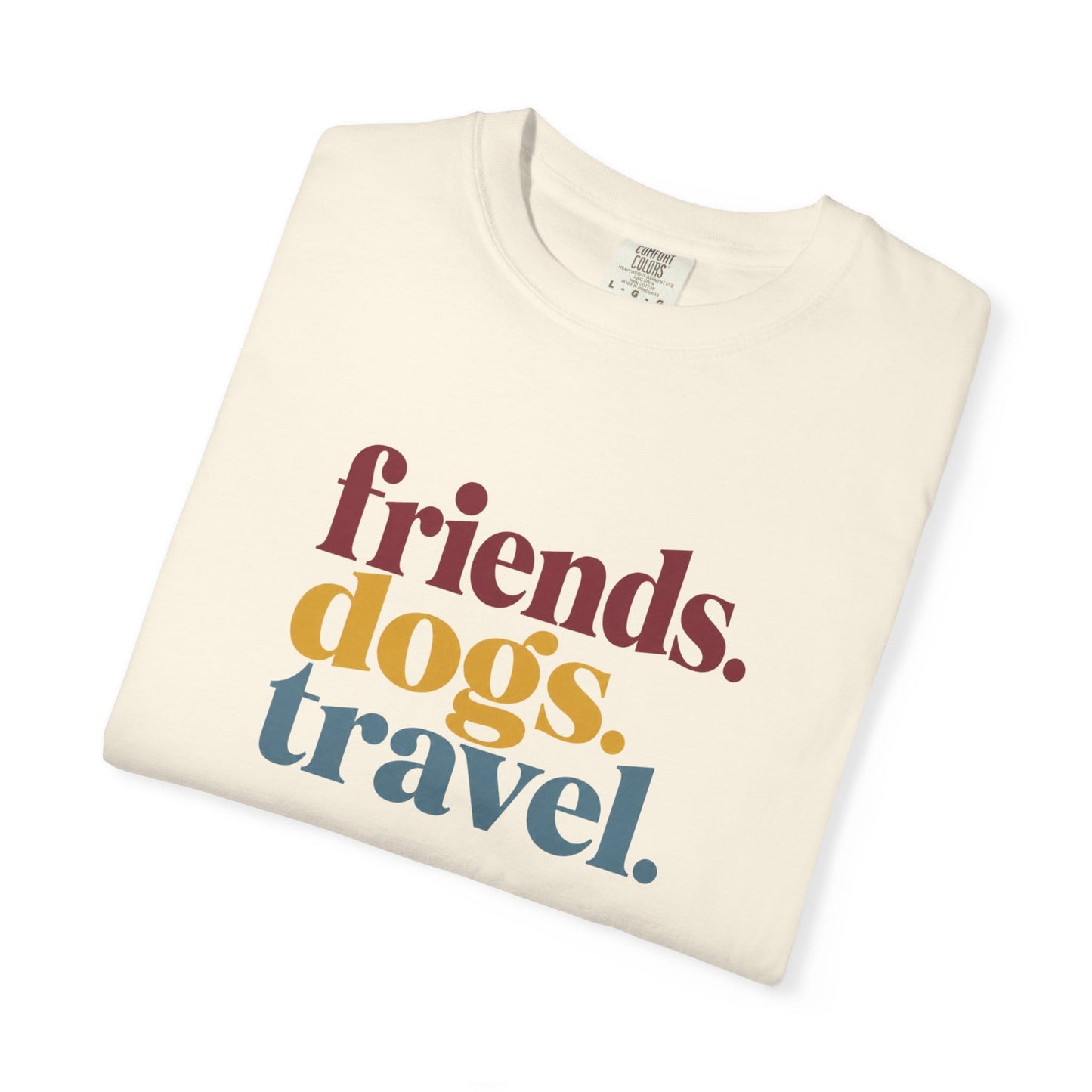 Friends Dogs Travel T-Shirt