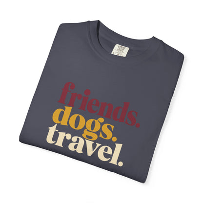 Friends Dogs Travel T-Shirt