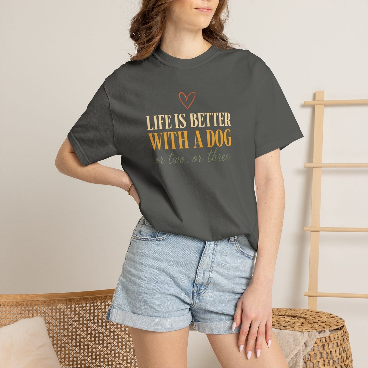 Life Is Better With A Dog, Or Two, Or Three T-Shirt