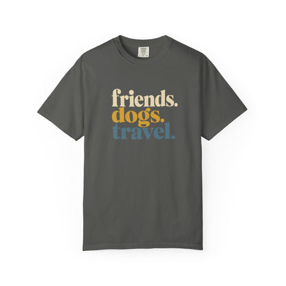 Friends Dogs Travel T-Shirt
