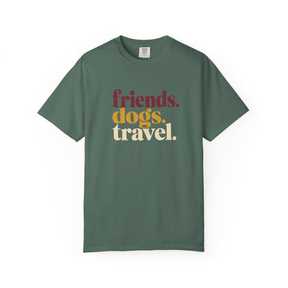Friends Dogs Travel T-Shirt