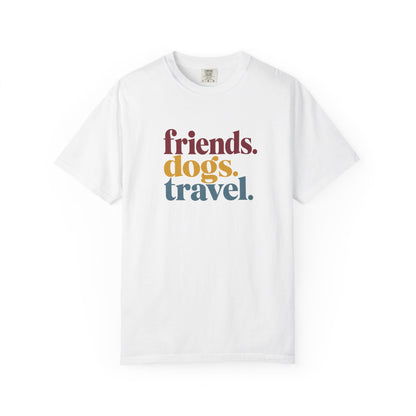 Friends Dogs Travel T-Shirt
