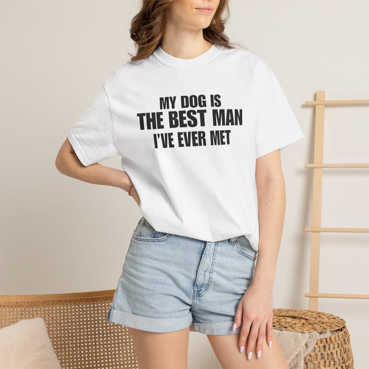 My Dog Is The BestMan Ever T-Shirt