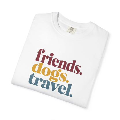 Friends Dogs Travel T-Shirt