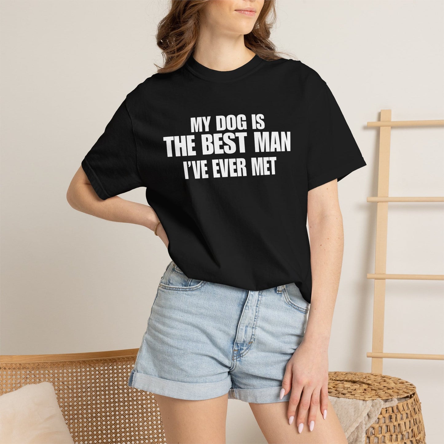 My Dog Is The BestMan Ever T-Shirt