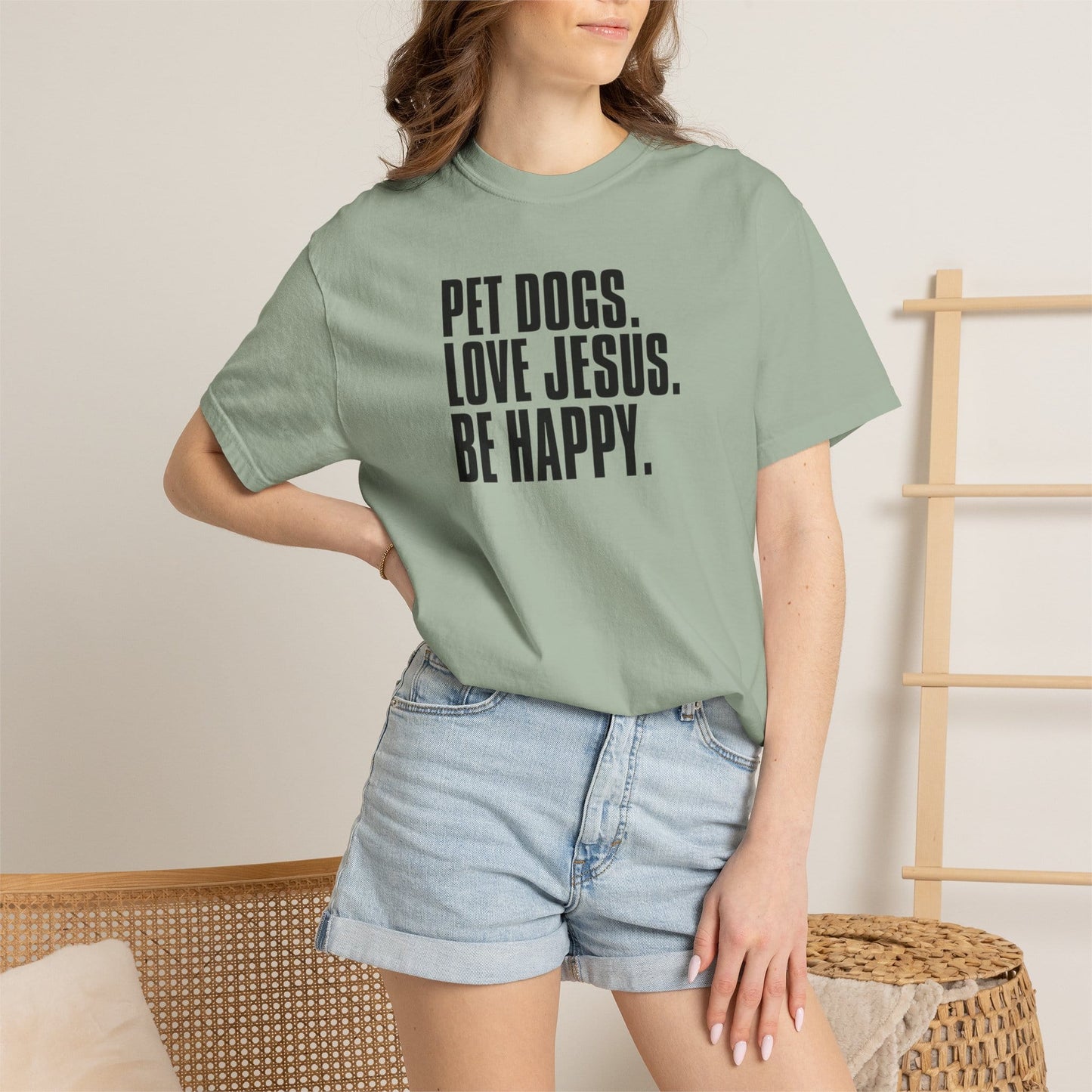 Pet Dogs, Love Jesus, Be Happy T-Shirt