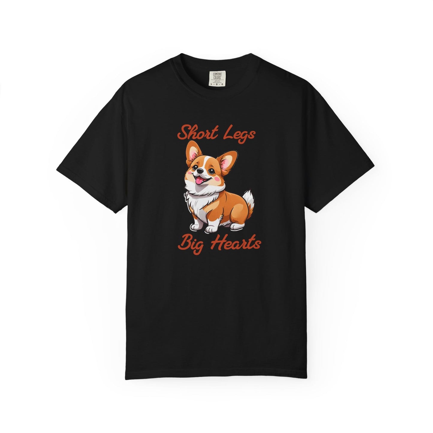 Corgi Short Legs, Big Hearts T-Shirt