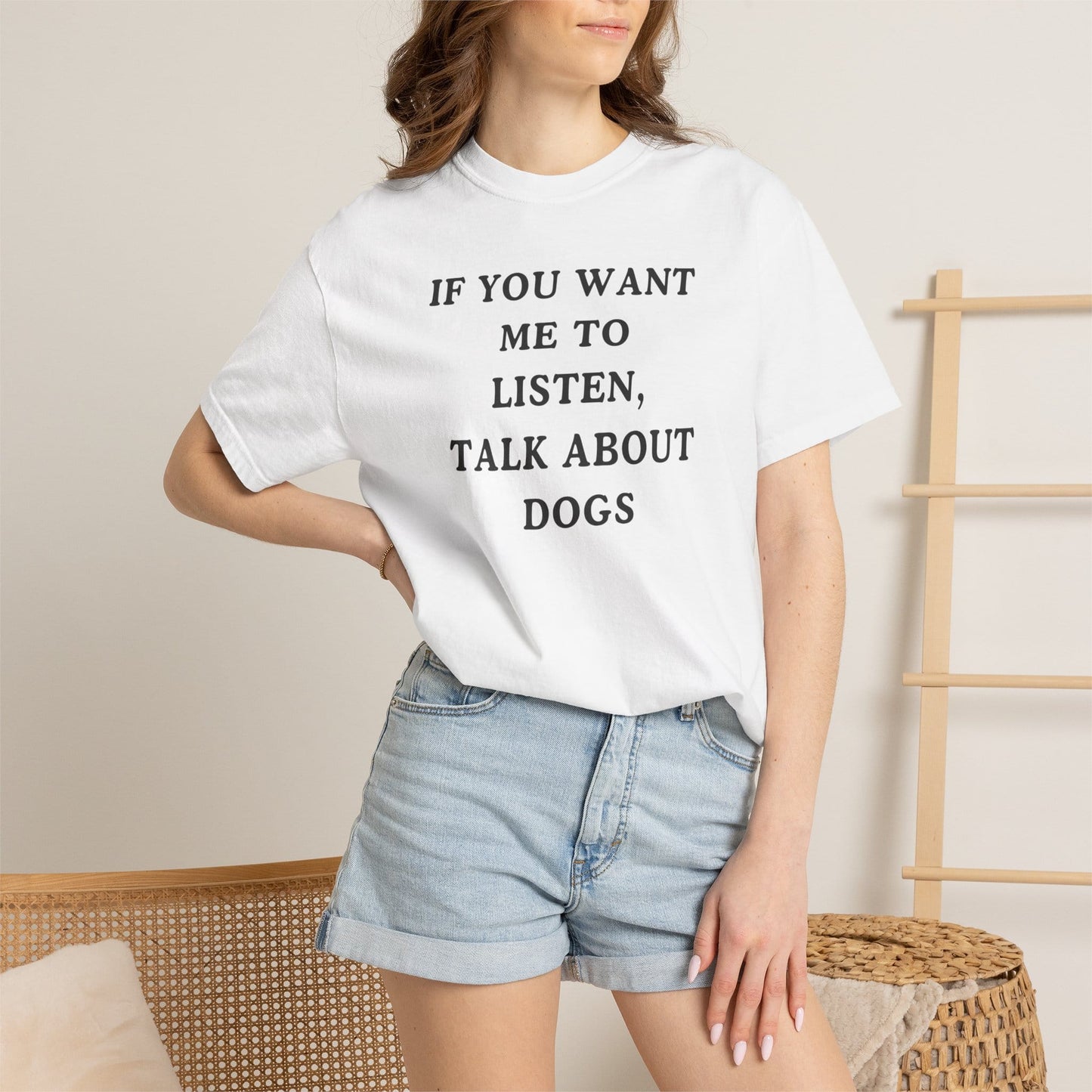 If You Want Me To Listen, Talk About Dogs T-Shirt