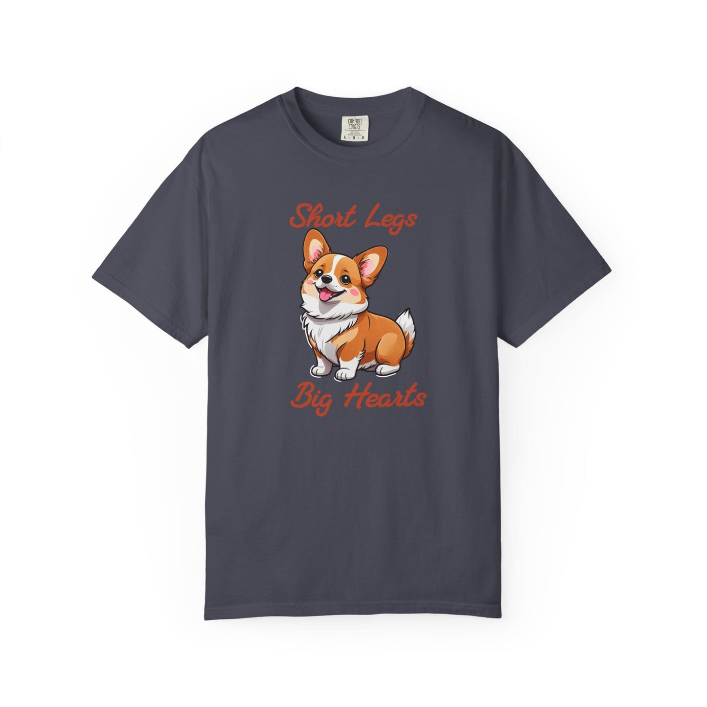Corgi Short Legs, Big Hearts T-Shirt