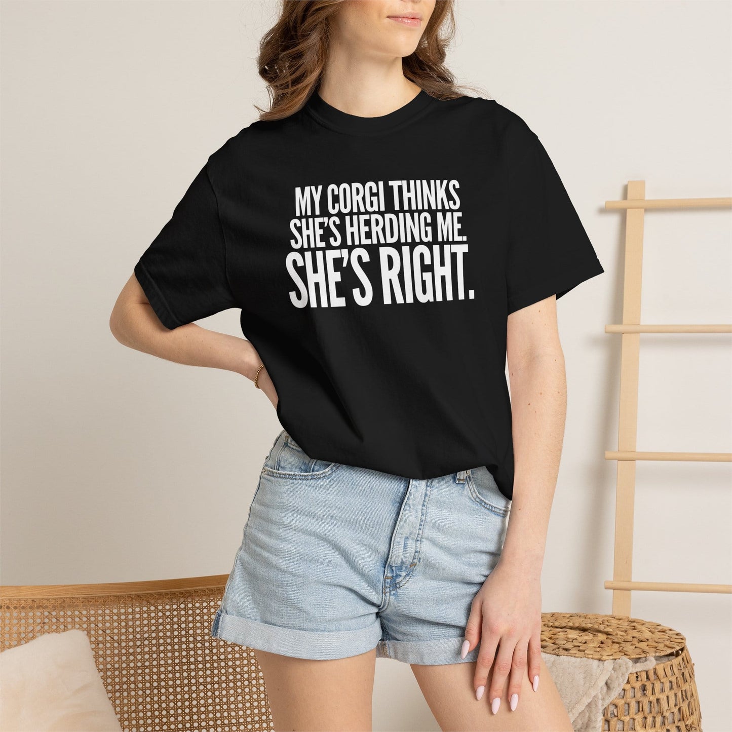 My Corgi Thinks She's Herding Me, She's Right T-Shirt