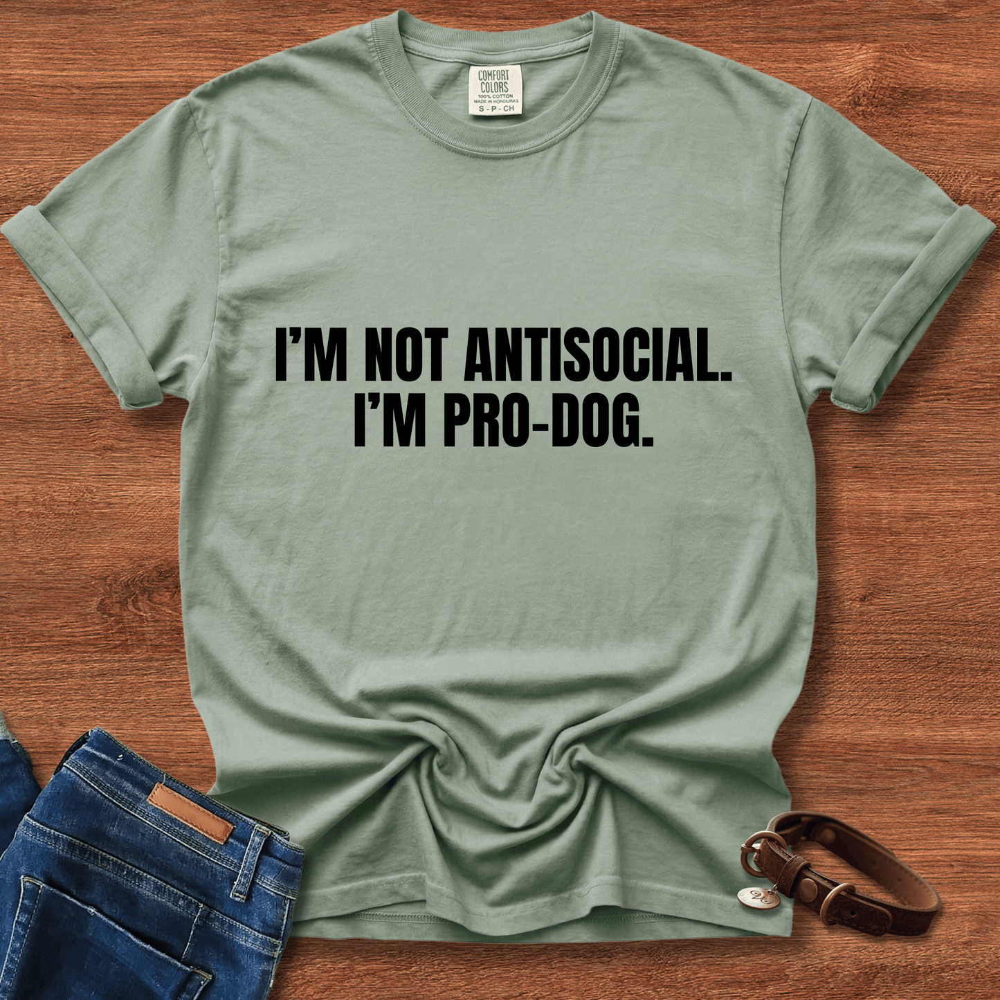 I'm Not Antisocial, I'm Pro Dog T-Shirt