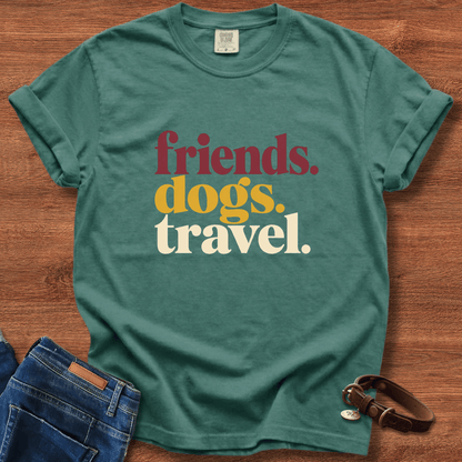Friends Dogs Travel T-Shirt