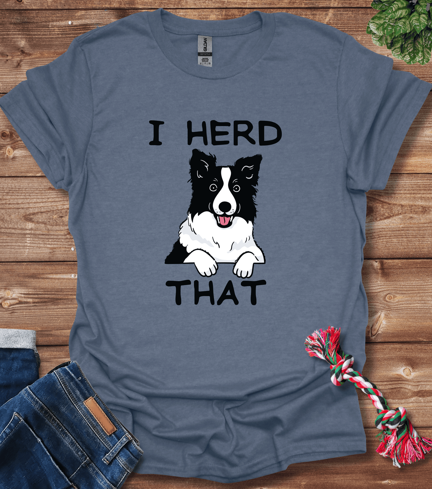 Border Collie - I Herd That T-Shirt