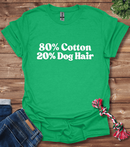 80% Cotton 20% Dog Hair T-Shirt