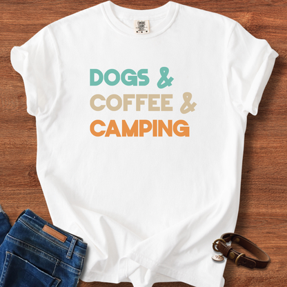 Dogs and Coffee and Camping T-Shirt