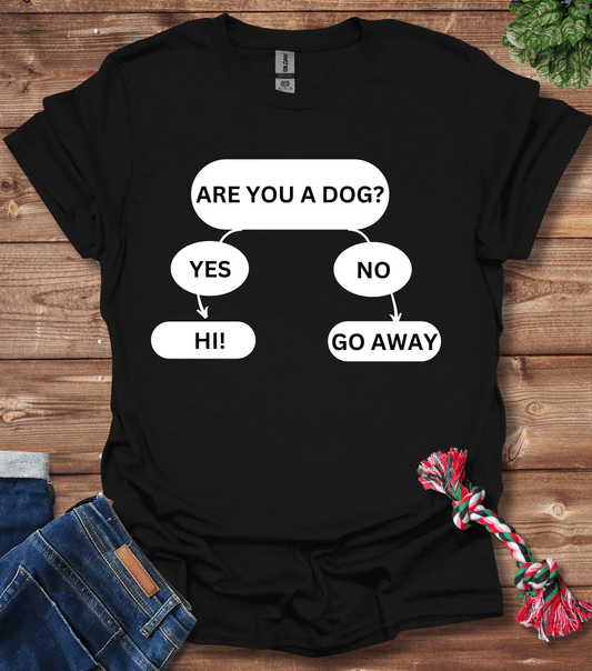 Are You A Dog Flowchart T-Shirt