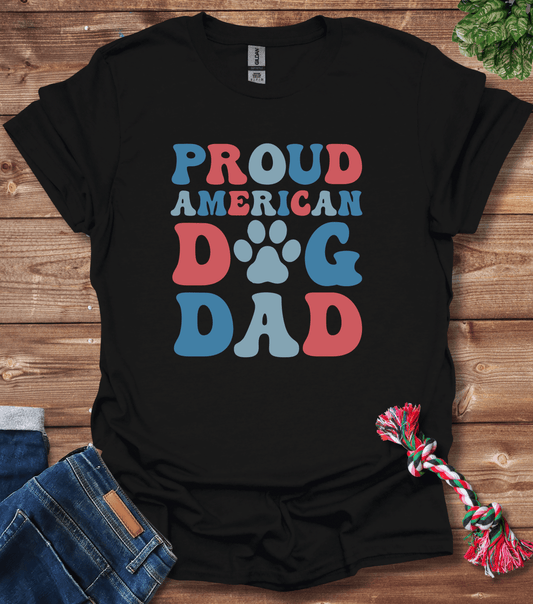 Proud American Dog Dad T-Shirt
