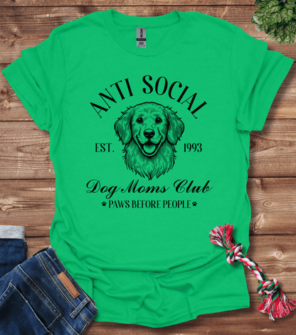 Anti Social Dog Moms Club Est 1993 T-Shirt