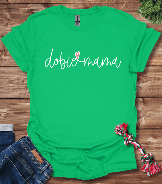 Dobie Mama T-Shirt